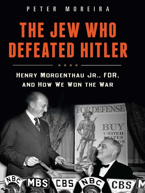 Title details for The Jew Who Defeated Hitler by Peter Moreira - Available